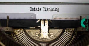 Lifetime Estate Planning Basics You Need to Know in Canada